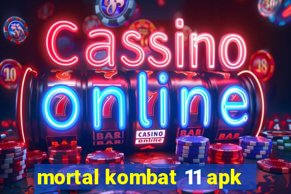 mortal kombat 11 apk